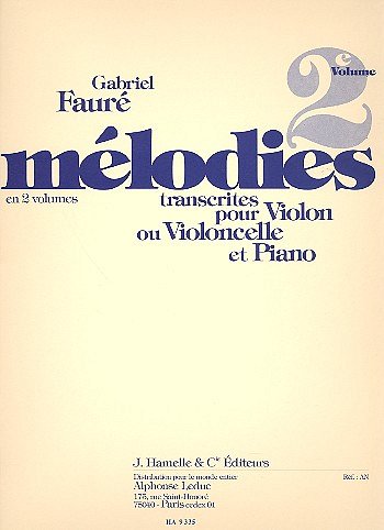 G. Fauré: Mélodies Vol.2, VcKlav (Part.)