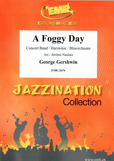 G. Gershwin: A Foggy Day, Blaso