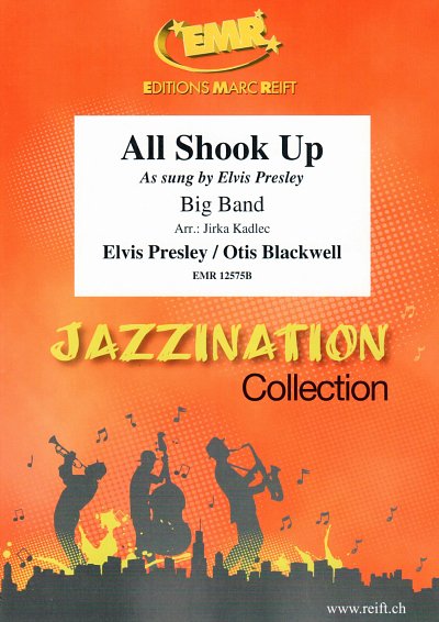 E. Presley i inni: All Shook Up
