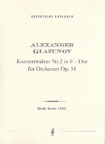 A. Glasunow: Konzertwalzer F-Dur Nr.2 op.51