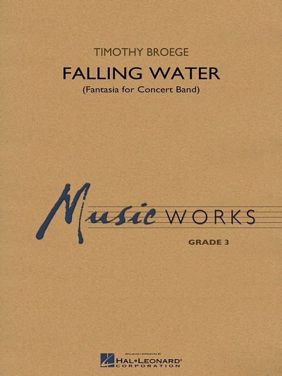 T. Broege: Falling Water, Blaso (Part.)