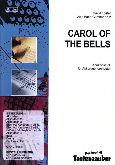 D. Foster: Carol Of The Bells, AkkOrch (Part.)