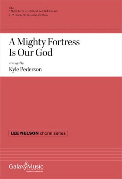 K. Pederson: A Mighty Fortress Is Our God