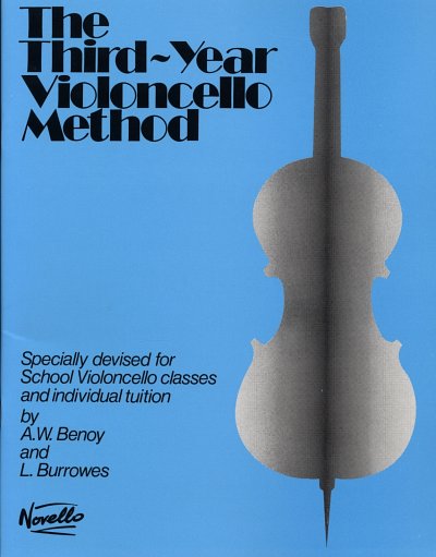 A.W. Benoy y otros.: The Third-Year Violoncello Method
