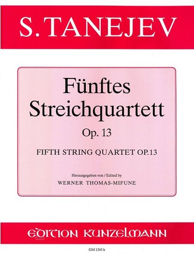 S.I. Tanejew m fl.: Streichquartett Nr. 5 op. 13