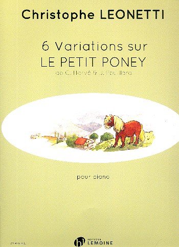 C. Leonetti: 6 variations sur Le Petit Poney, Klav