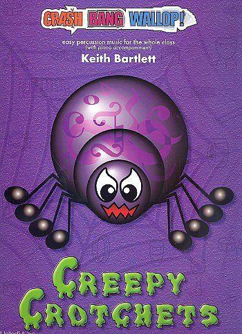 K. Bartlett: Creepy Crotchets (PaStCD)