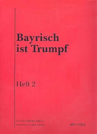 Bayrisch ist Trumpf, Heft 2