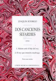 J. Rodrigo: Joaquin Rodrigo: Dos Canciones Sefardies (Part.)