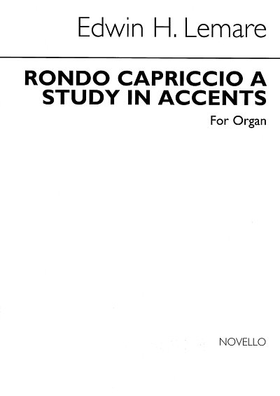 E.H. Lemare: Rondo Capriccio 'A Study In Accents'