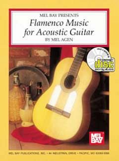 Agen Mel: Flamenco Music For Acoustic Guitar