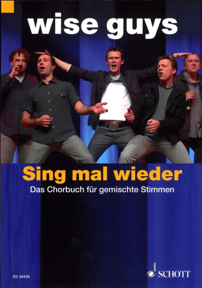 Wise Guys: Wise Guys - Sing mal wieder, Gch4-3 (Chb) (0)