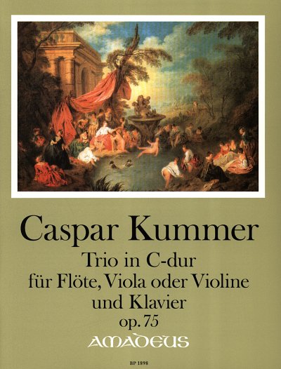 C. Kummer: Trio C-Dur op. 75, Floete, Viola [Violine], Klav