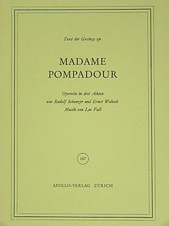 L. Fall: Madame Pompadour (Txtb)