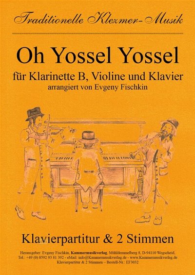 E. Fischkin: Oh Yossel Yossel, KlarVlKlav (Klavpa2Solo)