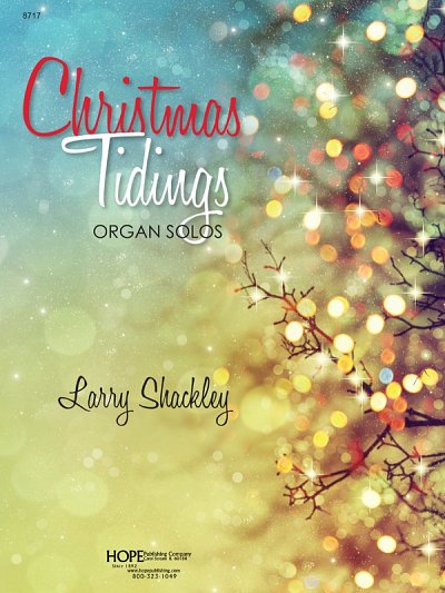Christmas Tidings:Settings For Organ, Org