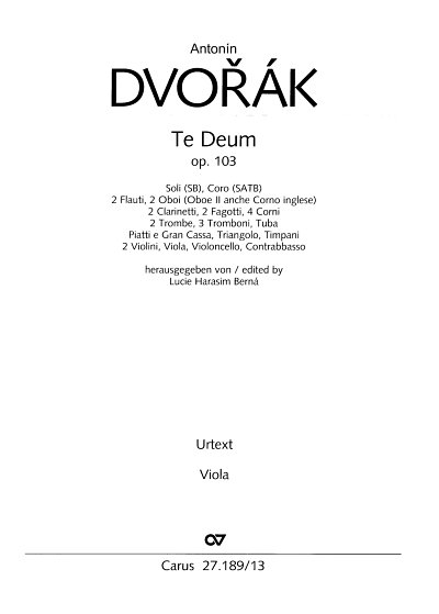A. Dvorak: Te Deum op. 103, 2GsGch4Orch (Vla)