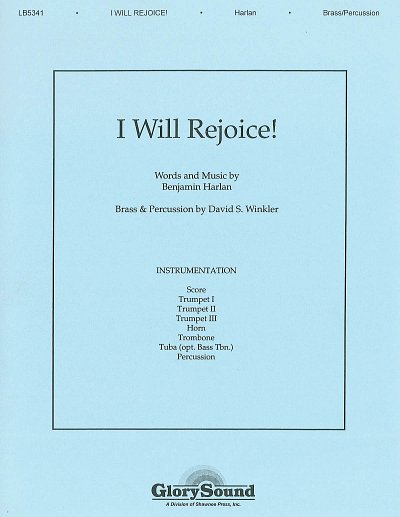 B. Harlan: I Will Rejoice