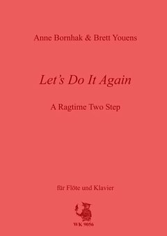 Bornhak Anne + Youens W. Brett: Let's Do It Again