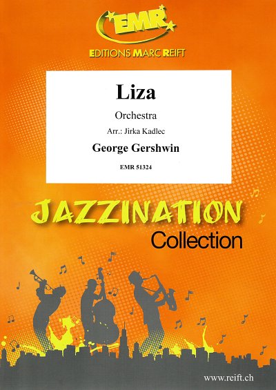 G. Gershwin: Liza