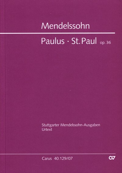 F. Mendelssohn Barth: Paulus op. 36, 4GesGchOrchO (Stp)