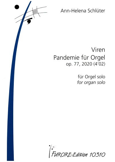 A.-H. Schlüter: Viren: Pandemie für Orgel op. 77 , Org