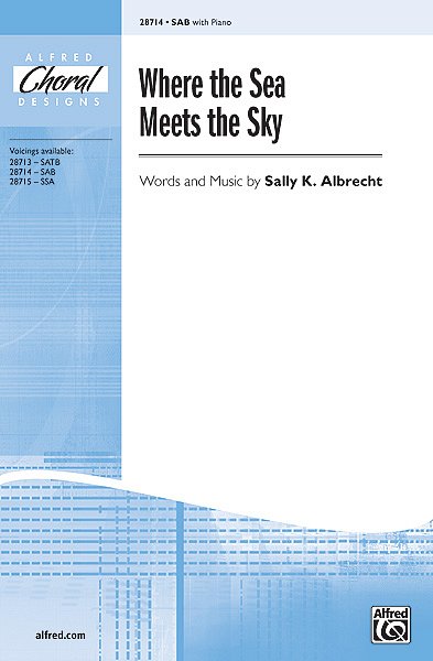 S.K. Albrecht: Where the Sea Meets the Sky, Gch3;Klv (Chpa)