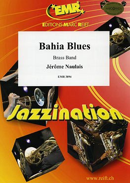 J. Naulais: Bahia Blues, Brassb