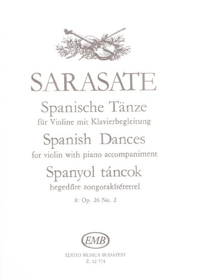 P. de Sarasate: Spanische Tänze op. 26/2, VlKlav (KlavpaSt)