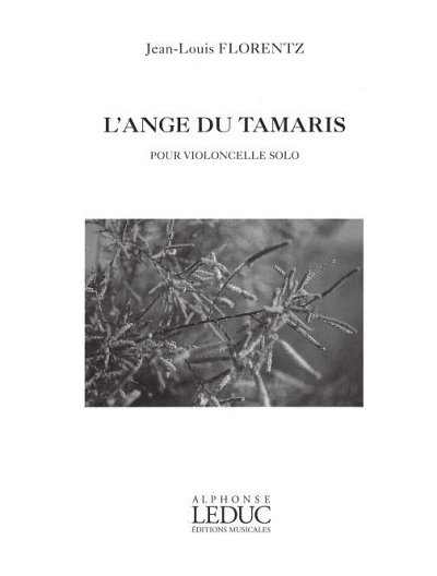 J. Florentz: L'Ange Du Tamaris Op.12 , Vc