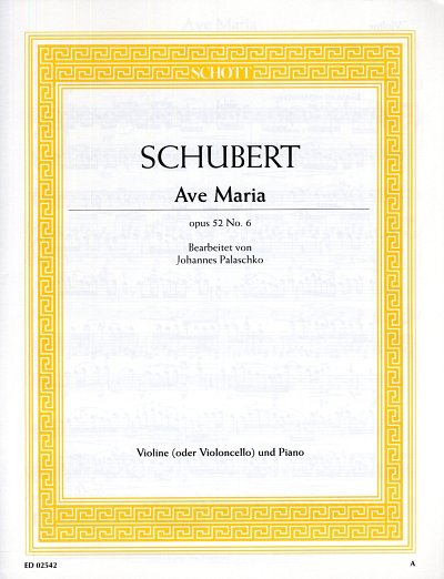 F. Schubert: Ave Maria B-Dur op. 52/6 D 839 