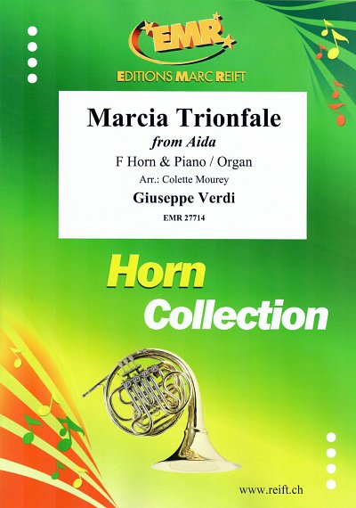 DL: G. Verdi: Marcia Trionfale, HrnOrg/Klav