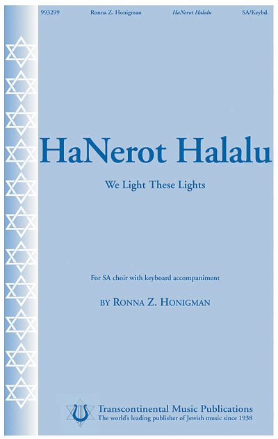 Hanerot Halalu We Light These Lights