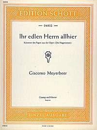G. Meyerbeer: Ihr edlen Herrn allhier