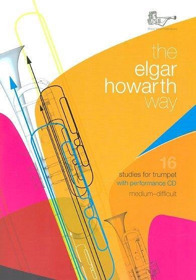 The Elgar Howarth Way, Trp (+CD)