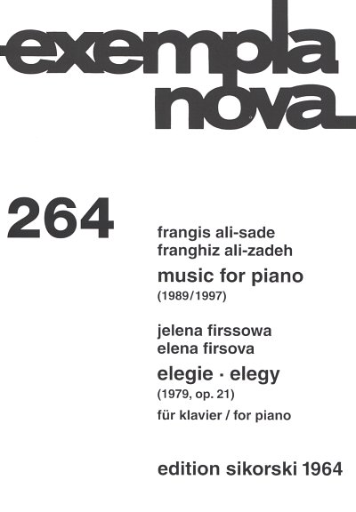 Ali Sade Frangis + Firssowa Jelena: Music For Piano / Elegie für Klavier