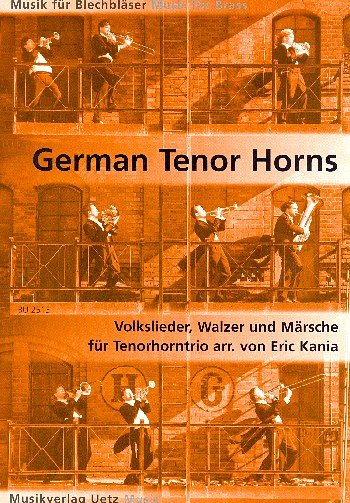 E. Kania: German Tenor Horns, 3Thrn (Pa+St)