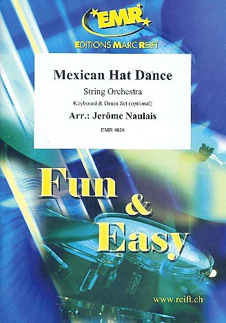 J. Naulais: Mexican Hat Dance, Stro