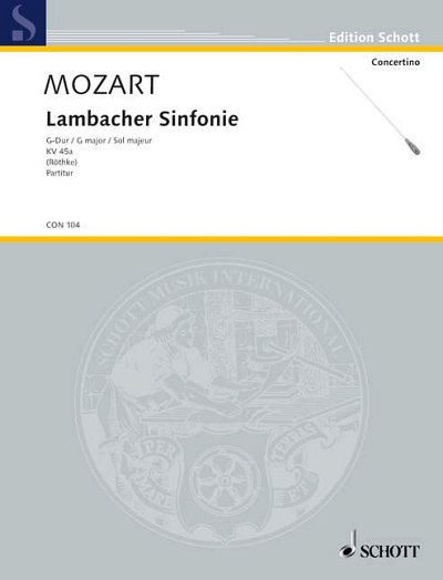 DL: W.A. Mozart: Lambacher Sinfonie, Orch (Part.)