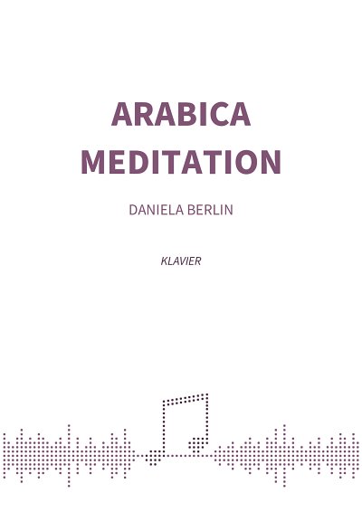 DL: D. Berlin: Arabica Meditation, Klav