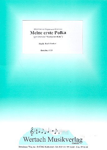 R. Fischer: Meine erste Polka, Blaso/Jublas (Dir+St)