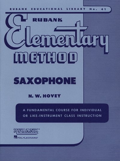 N.W. Hovey: Rubank Elementary Method - Saxophone, Sax (Bu)