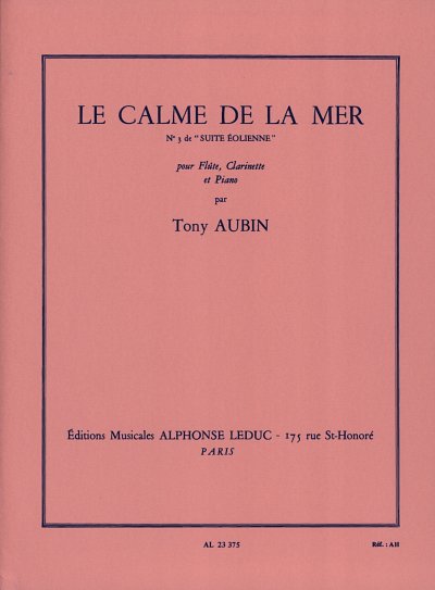 T. Aubin: Tony Aubin: Le Calme de la Mer, Klar (Stsatz)