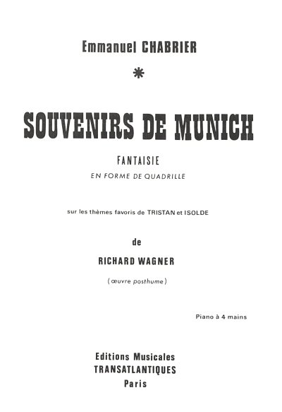 E. Chabrier: Souvenirs De Munich