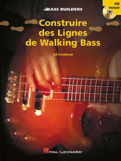 E. Friedland: Construire des Lignes de Walking Bass, E-Bass
