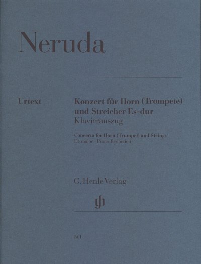 J.B.G. Neruda: Konzert fuer Horn (Trompet, HrnKlav (KlavpaSt