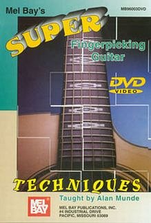 Munde Alan: Super Fingerpicking Guitar Techniques
