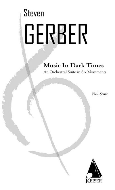 S. Gerber: Music in Dark Times