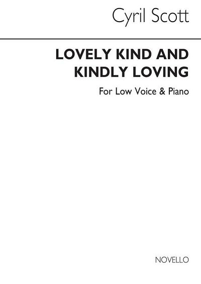 C. Scott: Lovely Kind And Kindly Loving Op55, GesTiKlav (Bu)