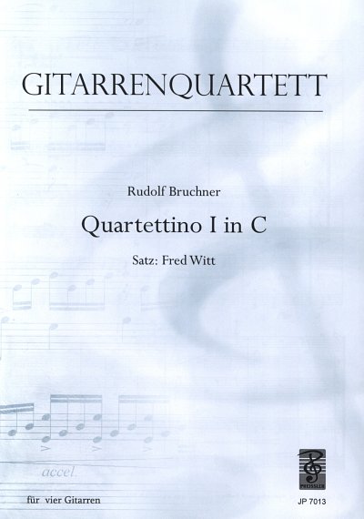 Bruchner Rudolf: Quartettino 1 In C